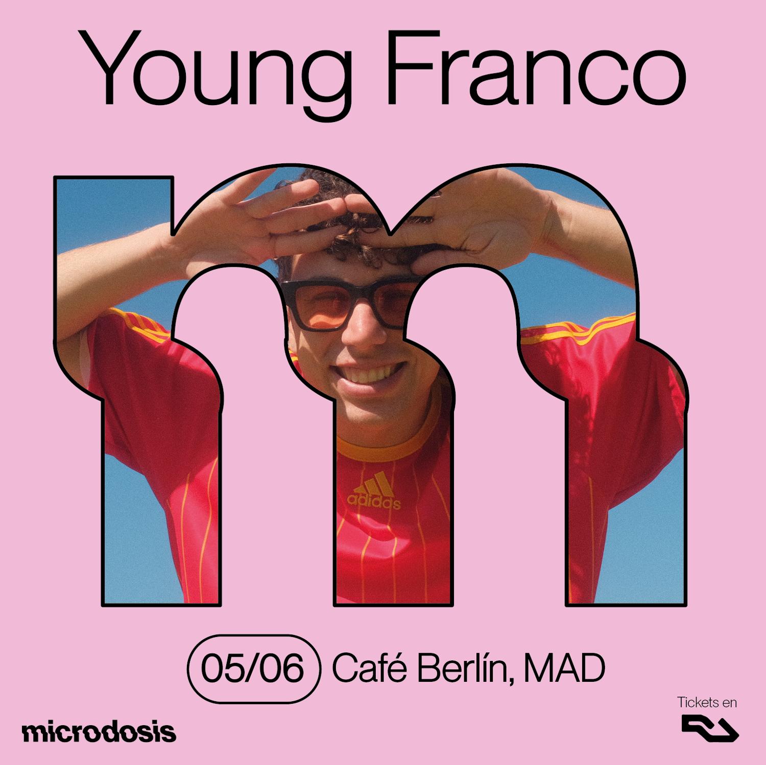 Young Franco En Microdosis - Café Berlín, Madrid