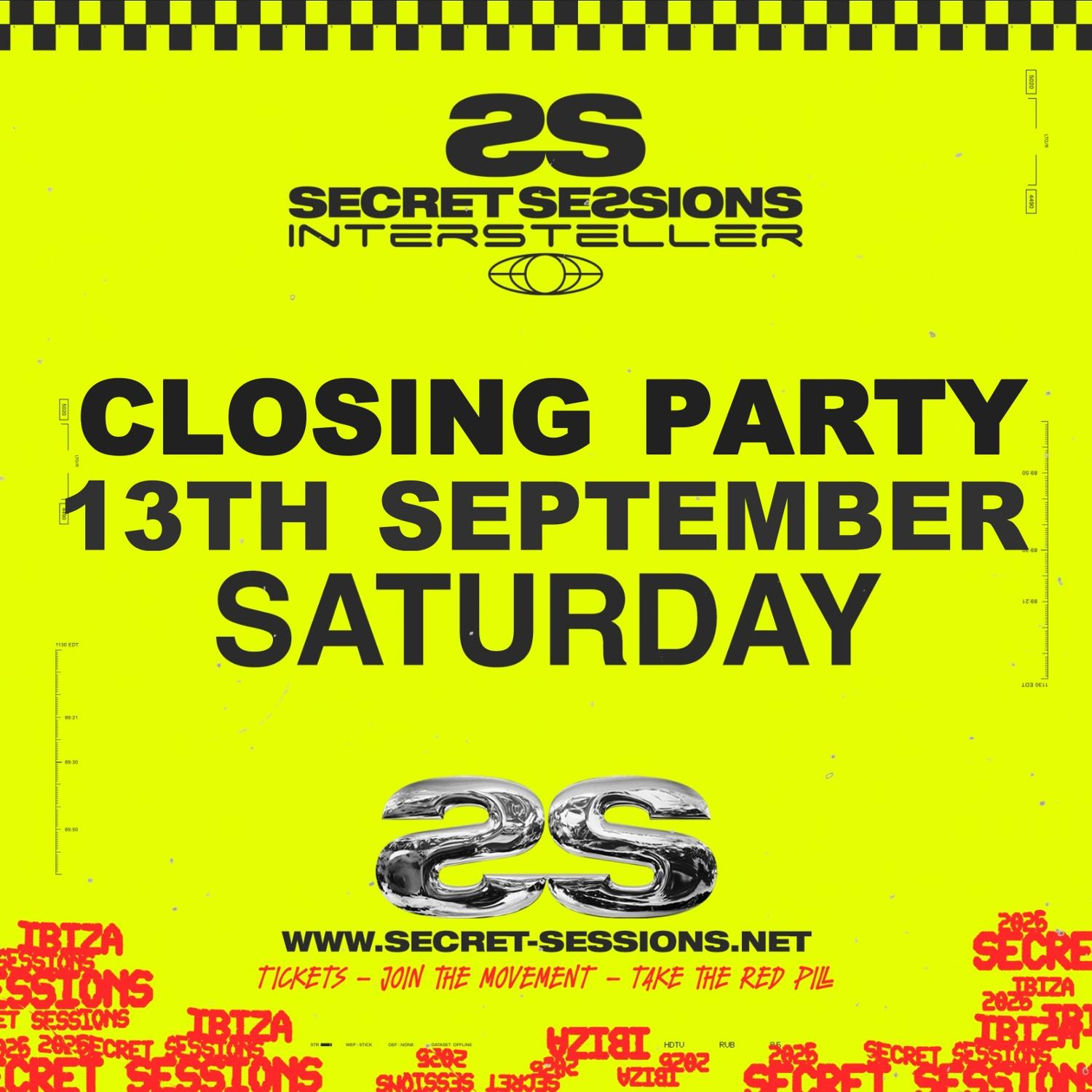 Secret Sessions - Interstellar - Ibiza | Closing Party