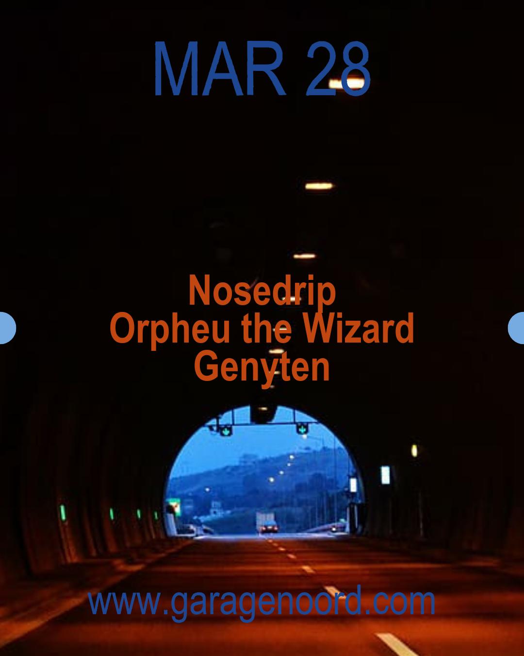 Nosedrip, Orpheu The Wizard, Genyten