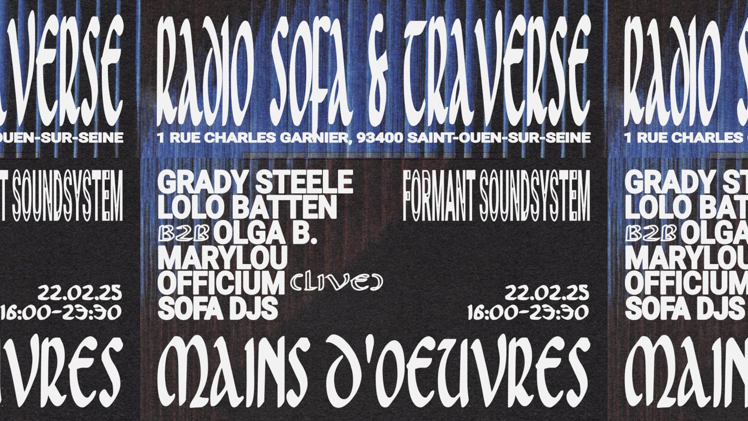 Radio Sofa & Traverse : Marylou + Officium (Live) + Lolo Batten... [Formant Soundsystem]