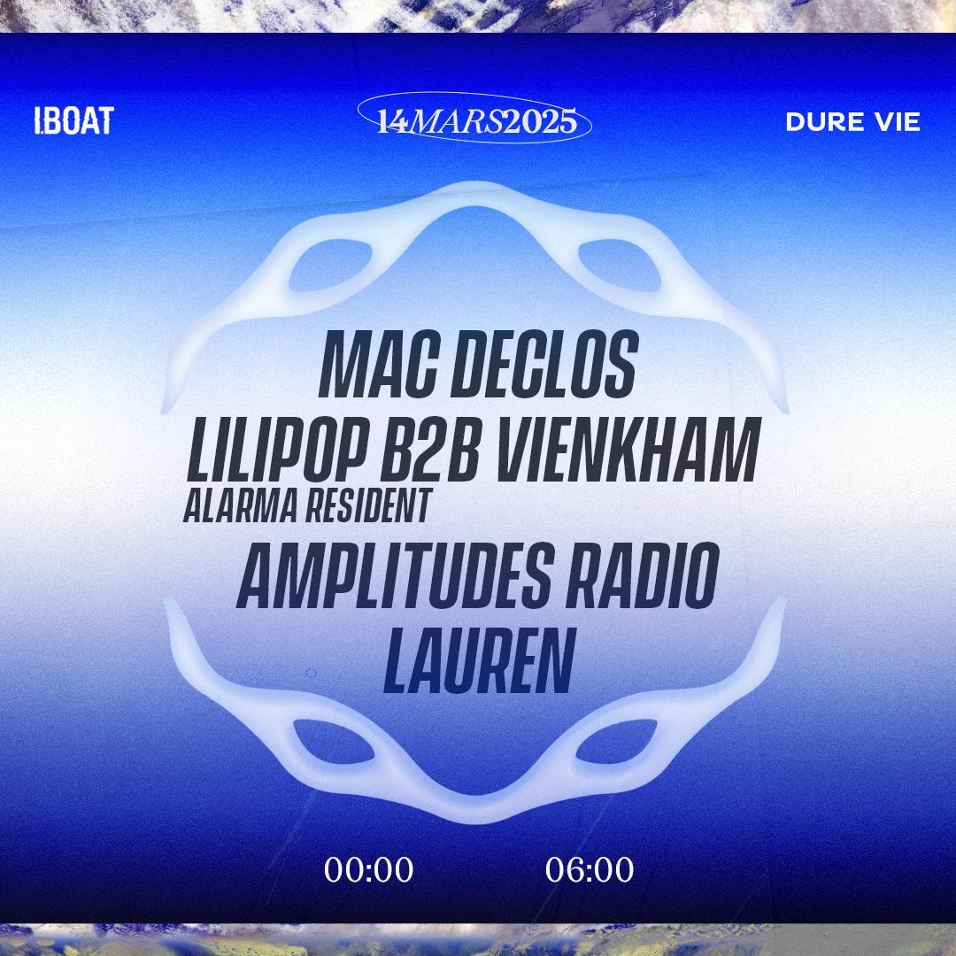 Dure Vie : Mac Declos + Lilipop B2B Vienkham