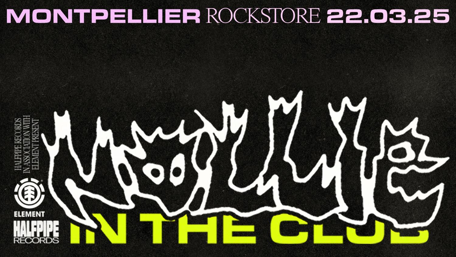 Halfpipe Records - Nollie In The Club - Montpellier, Rockstore