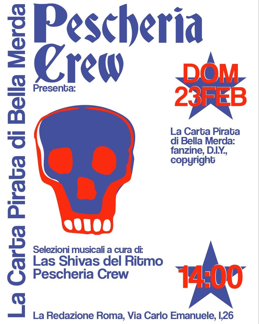 Pescheria Crew Presenta: Bella Merda Fanzine + Las Shivas Del Ritmo & Pescheria