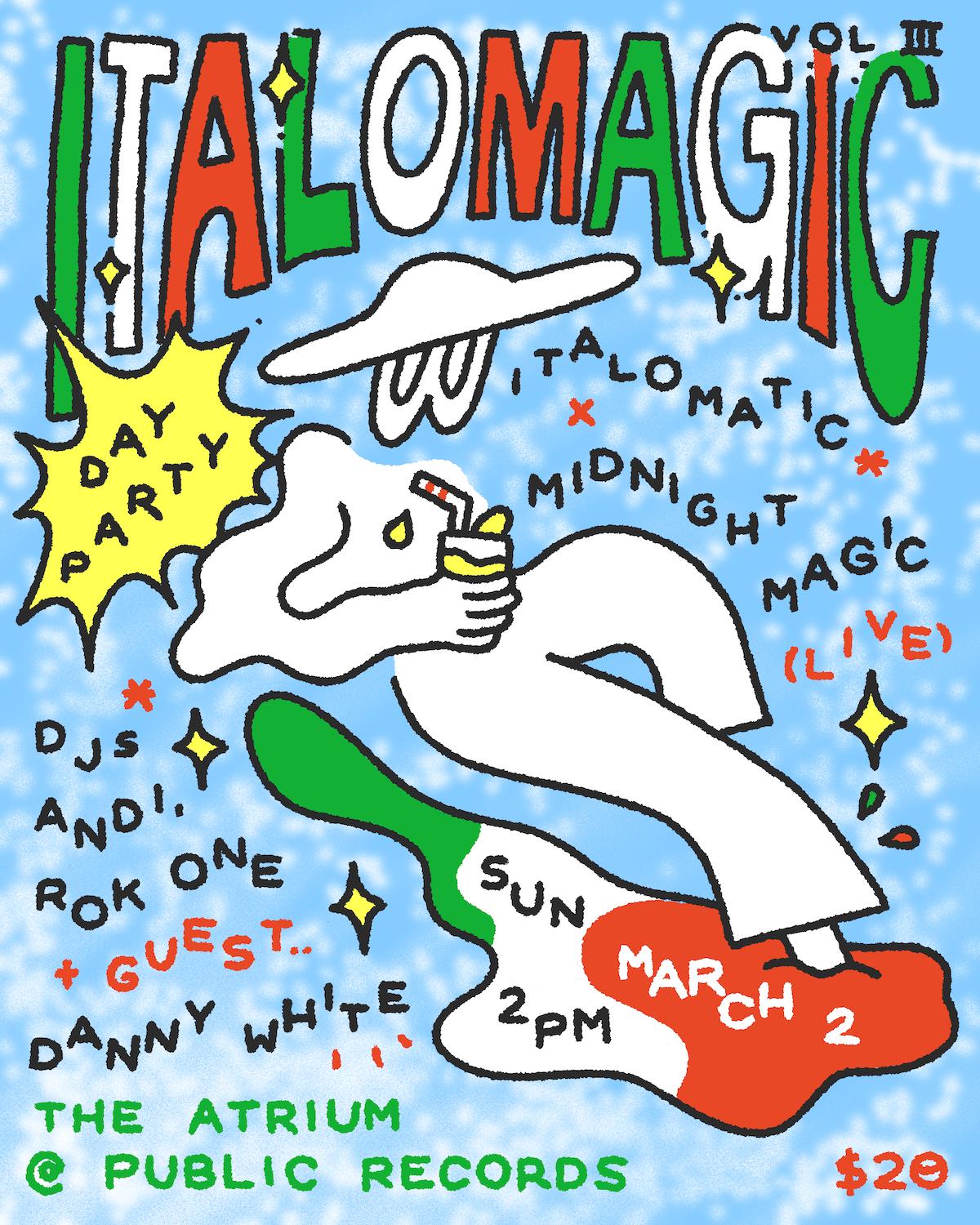 Italo-Magic In The Atrium: Midnight Magic [Live] + Italomatic Djs: Andi + Rok One + Danny White