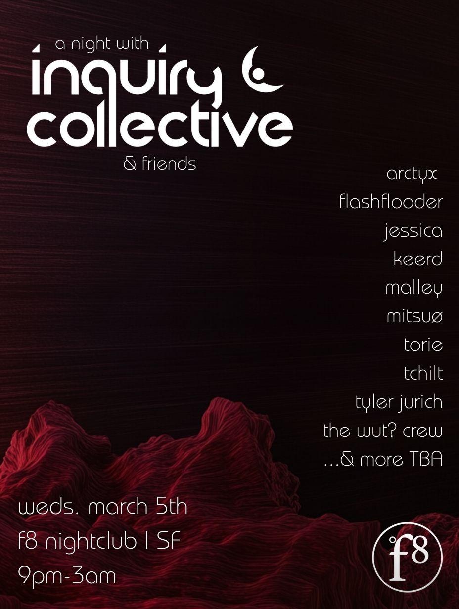 A Night With Inquiry Collective And Friends