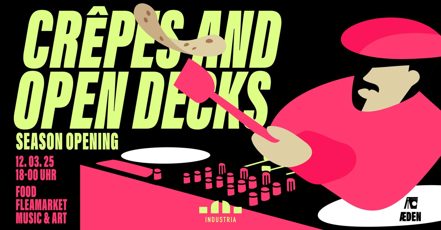 Crêpes & Open Decks - Season Opening 2025