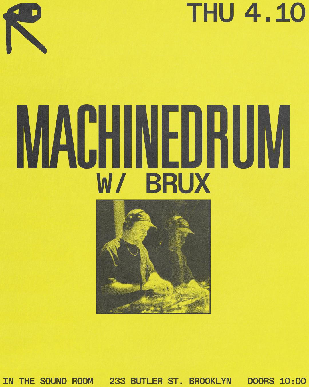 Machinedrum + Brux In The Sound Room