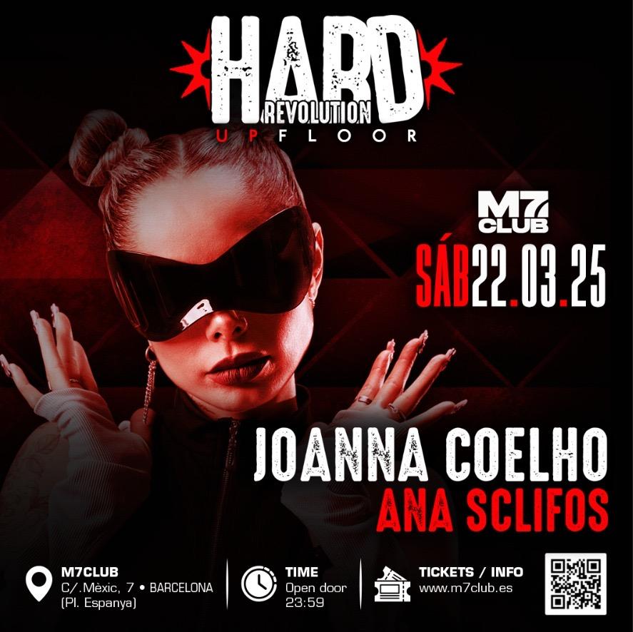 Hardrevolution [Joanna Coelho & Ana Sclifos]