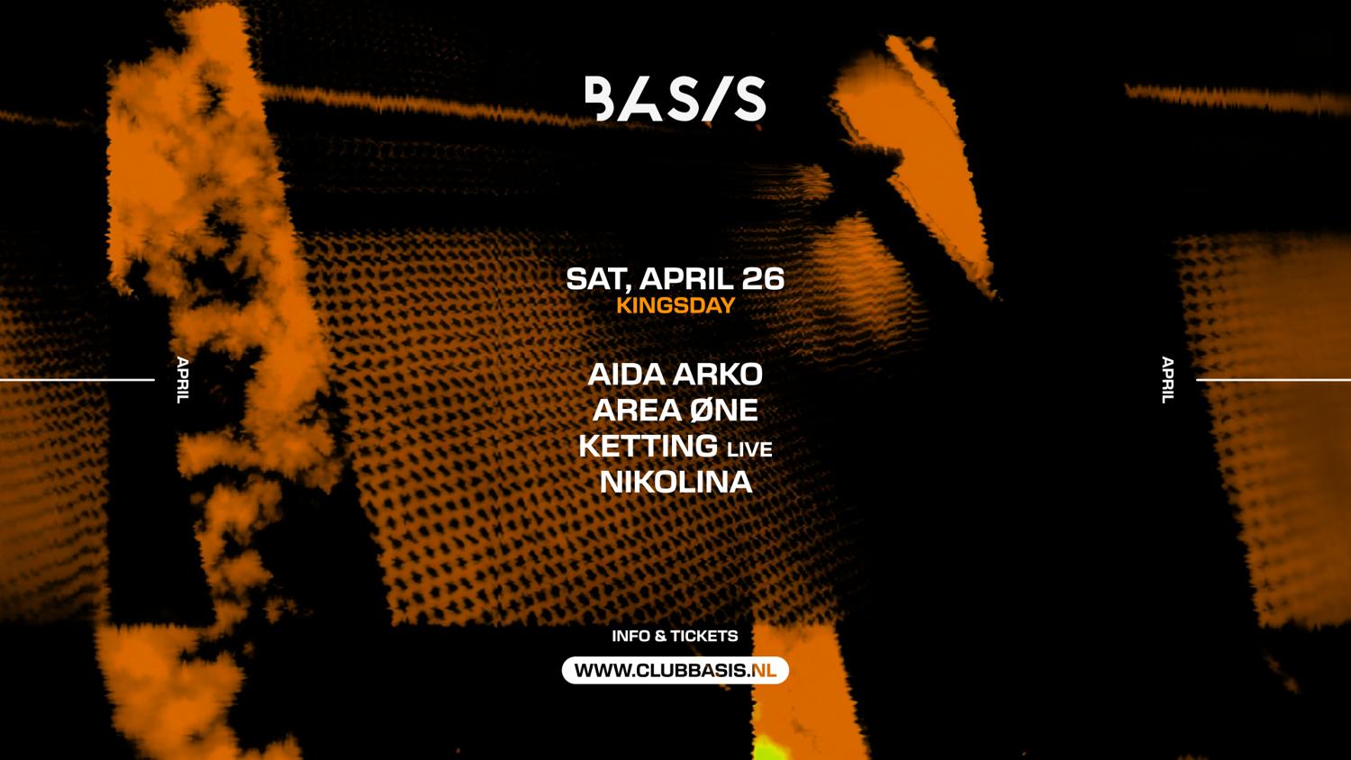 Basis Kingsday/ Aida Arko/ Area Øne/ Ketting [Live]/ Nikolina