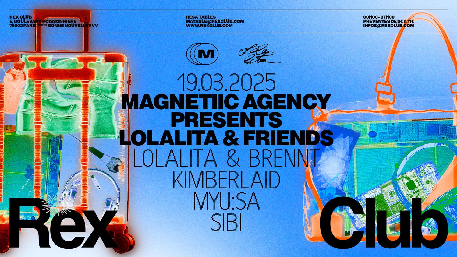 Magnetiic Agency Presents Lolalita & Friends: Lolalita & Brennt, Kimberlaid, Myu:Sa, Sibi