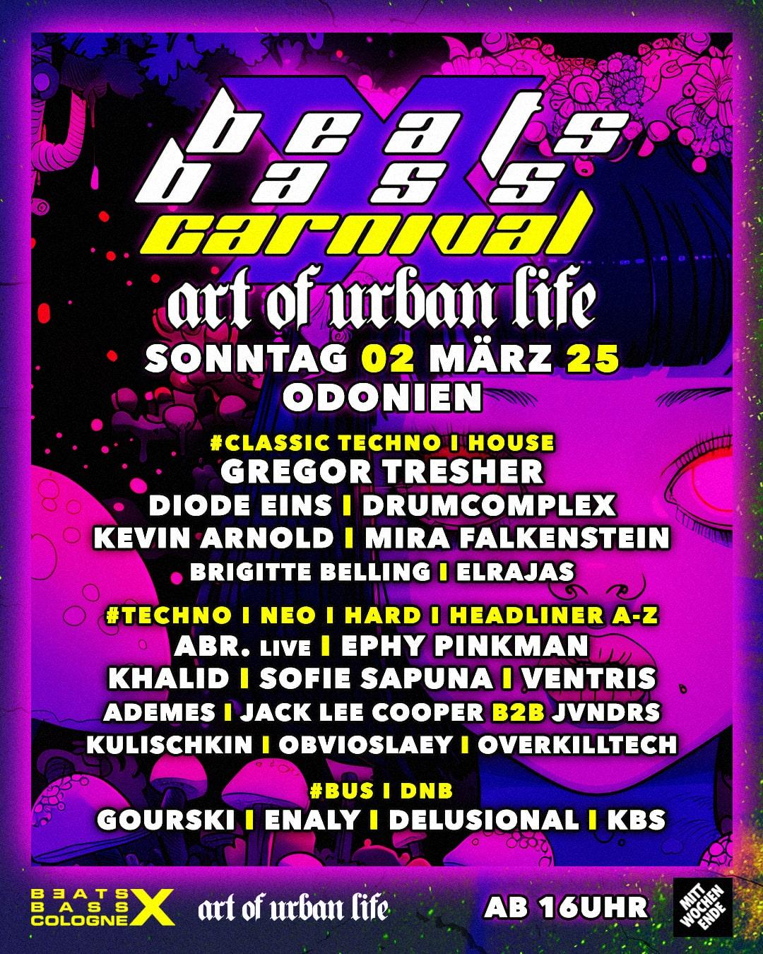 Beats X Bass X Carnival Feat. Artofurbanlife With Gregor Tresher, Abr, Sofie Sapuna & Many More