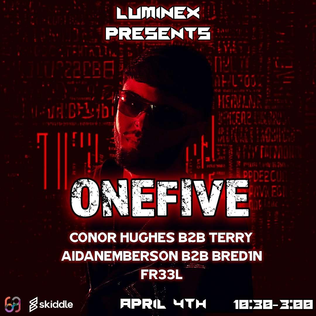 Luminex Presents Onefive