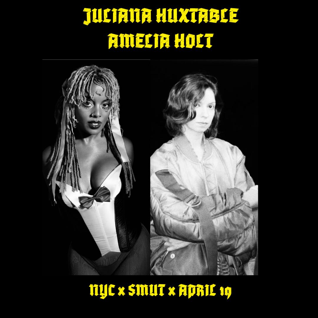 Smut X Juliana Huxtable X Amelia Holt