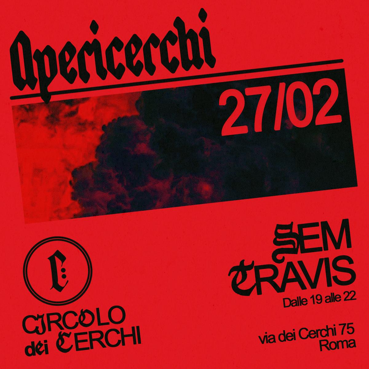 Apericerchi With Sem Travis