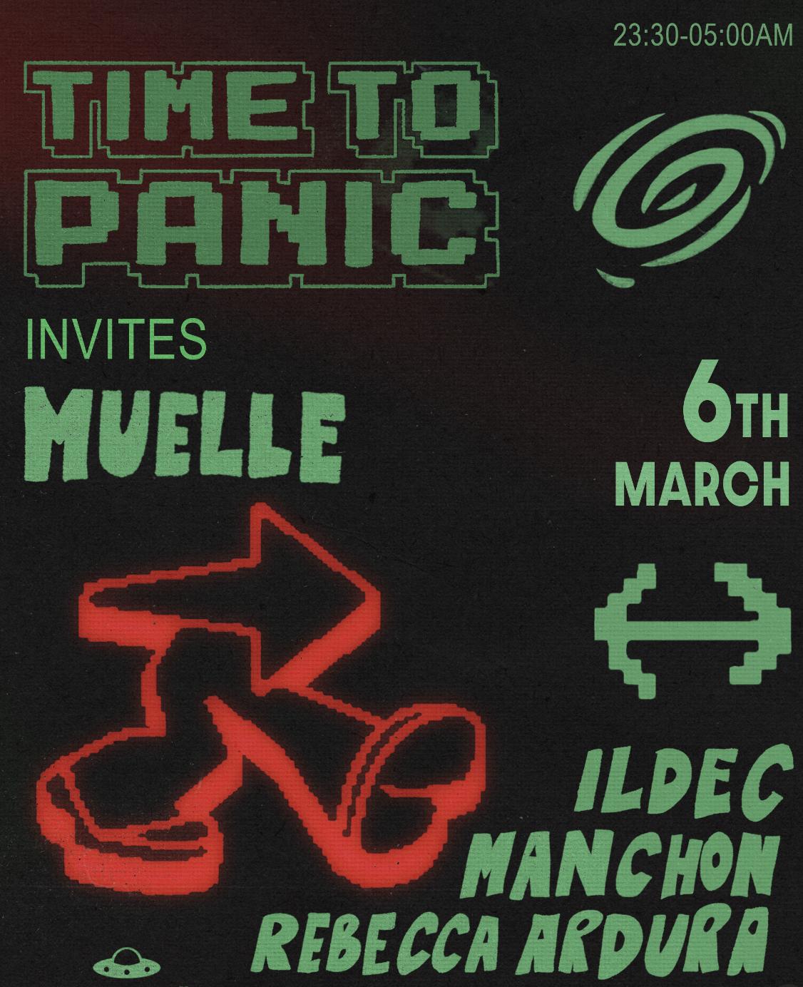 Time To Panic Invites Muelle With Ildec, Manchon, Rebecca Ardura