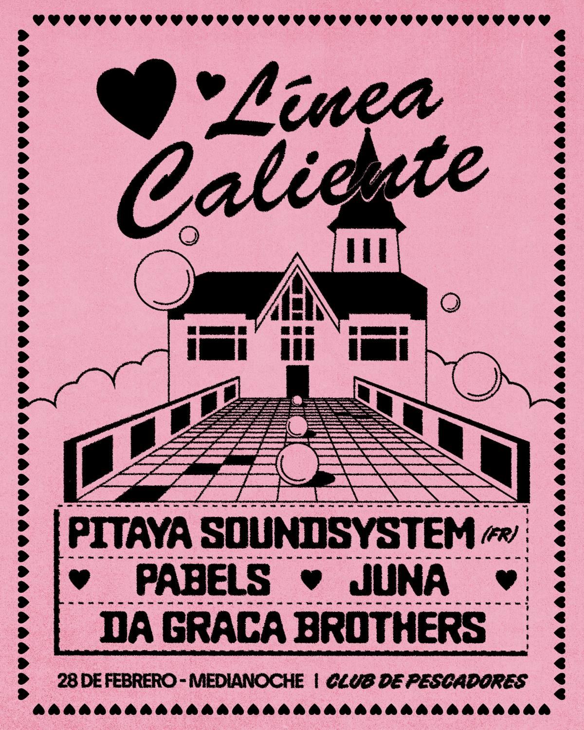 Linea Caliente Pres. Pitaya Soundsystem (Fr)