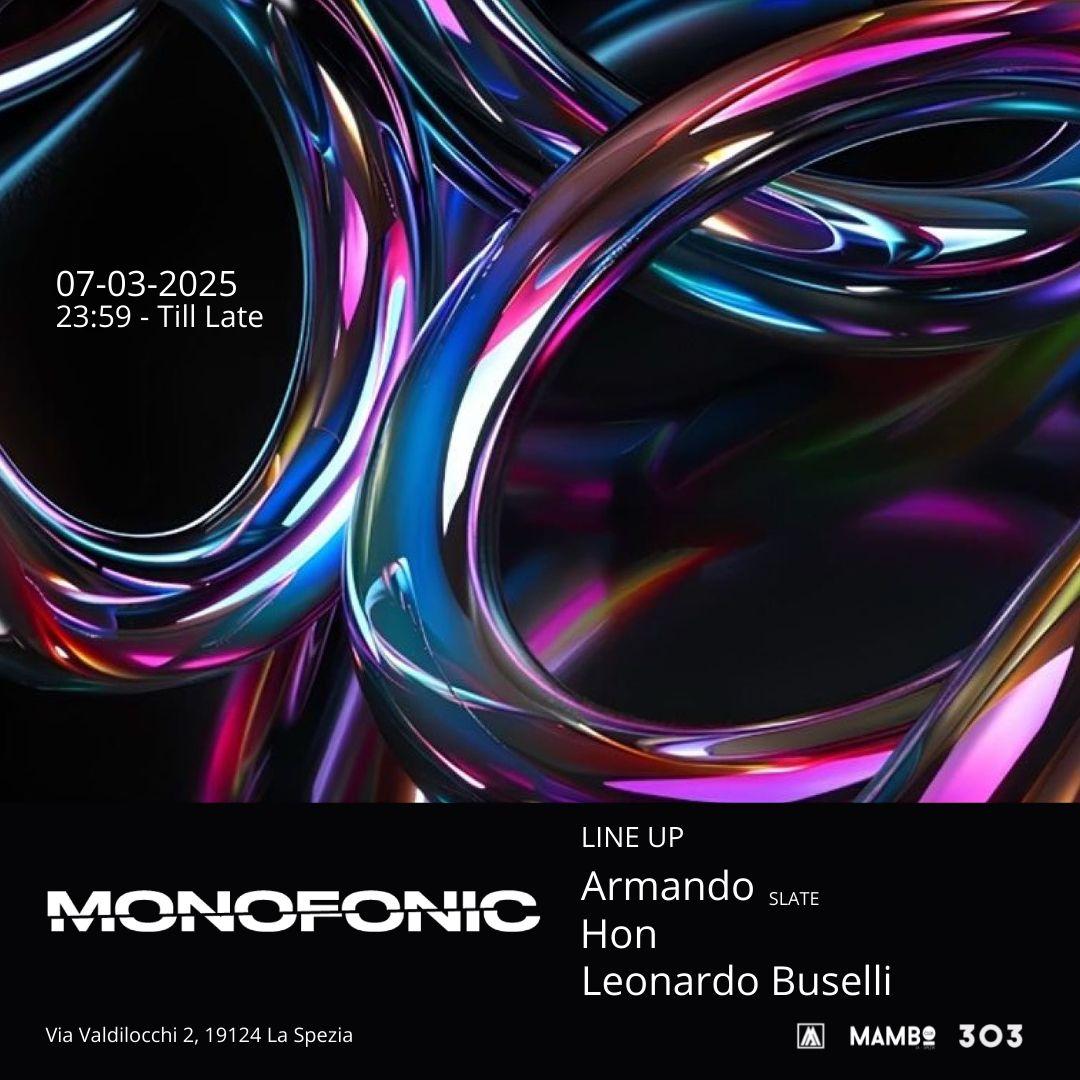 [La Spezia] - Monofonic #5 (Collettivo 303 W/ Armando)