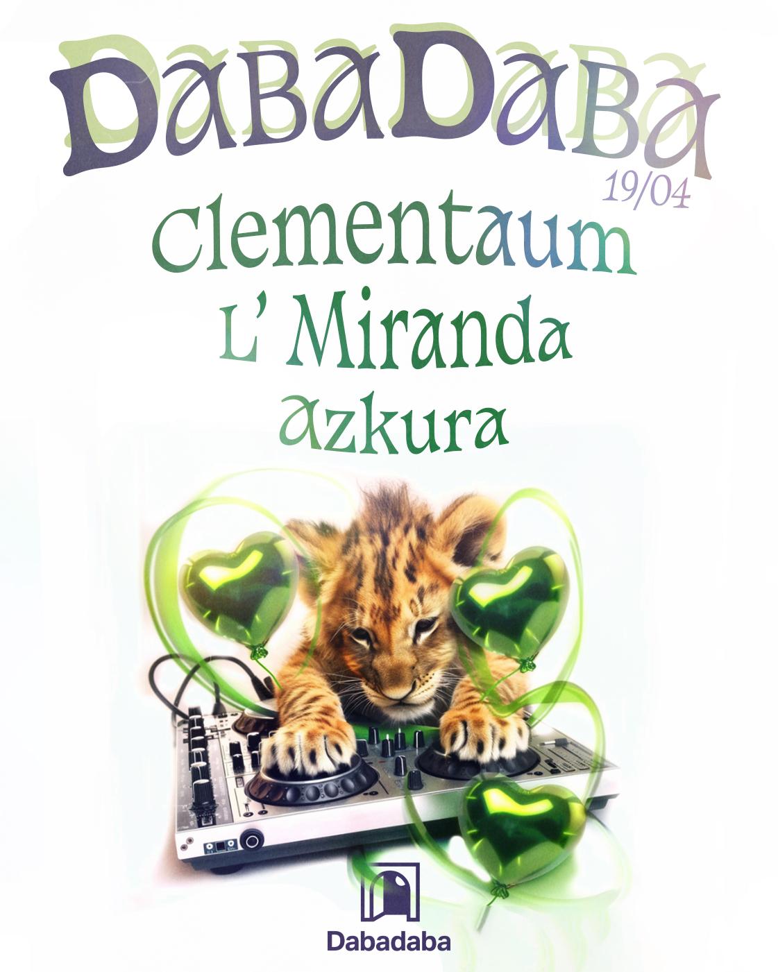 Clementaum + L´Miranda + Azkura