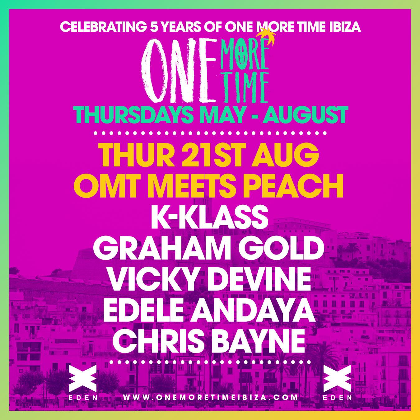 Peach Meets One More Time Ibiza