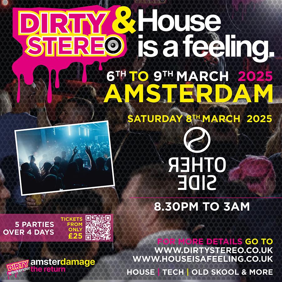 House Is A Feeling Meets Dirty Stereo (Amsterdamage)