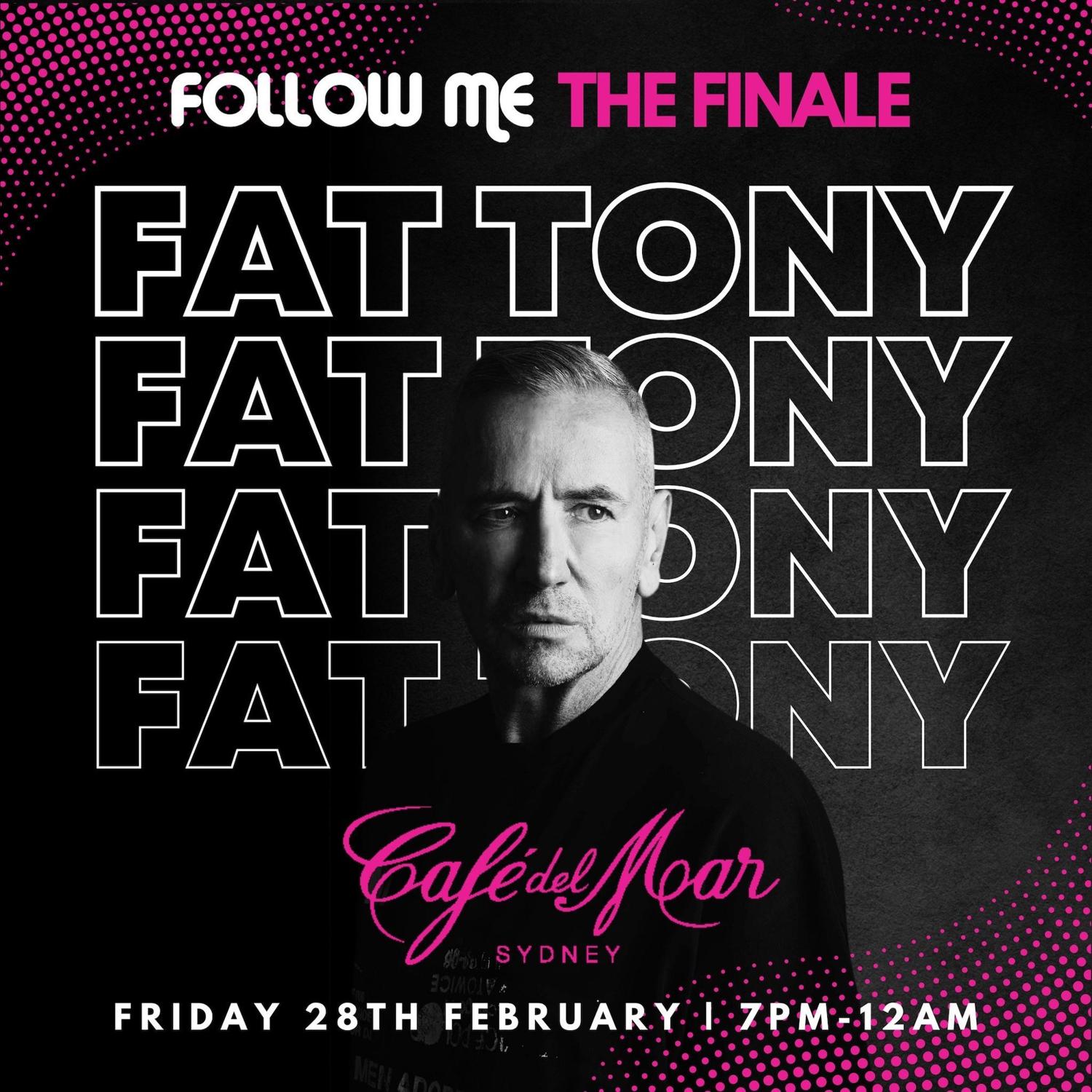 Follow Me The Finale Feat. Fat Tony