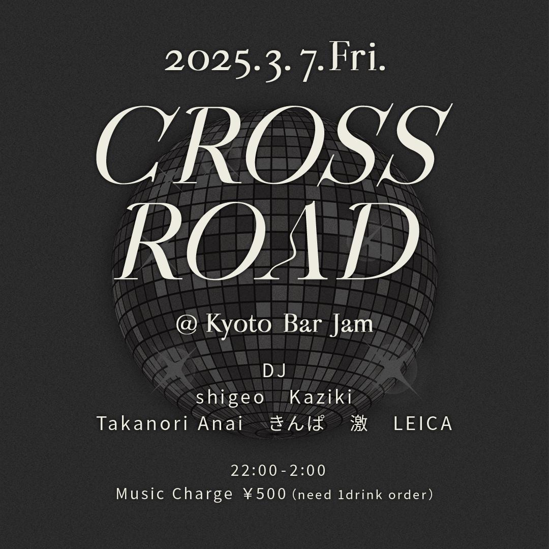 Cross Road @Kyoto Bar Jam