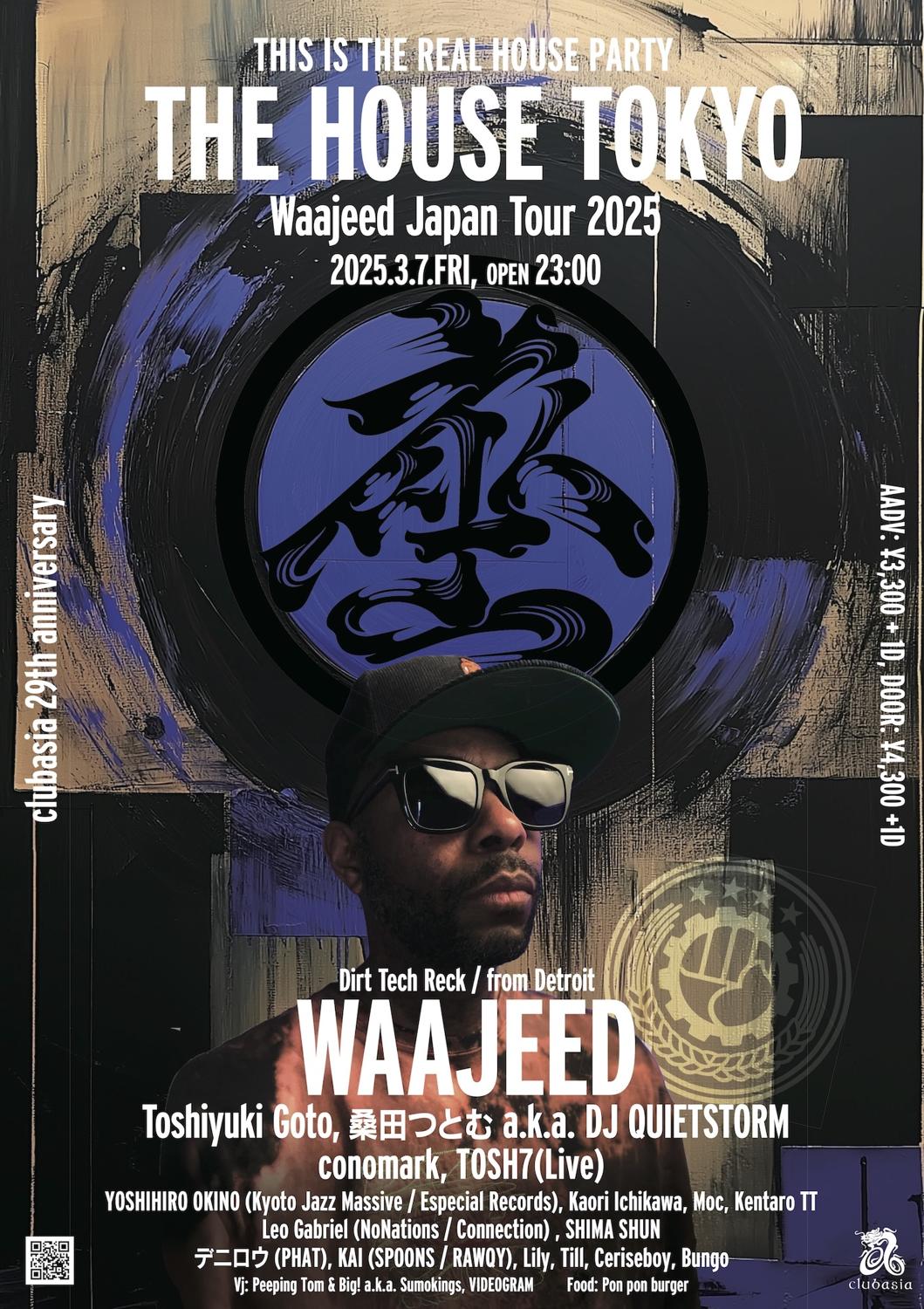 The House Tokyo Waajeed Japan Tour 2025' & Clubasia 29Th Anniversary