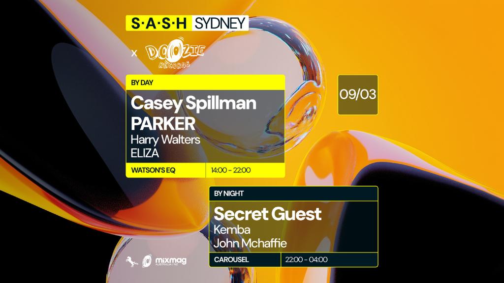 ★ S.A.S.H By Day & Night Feat. Doozie Records ★ Casey Spillman ★ Secret Guest ★ Sun March 9Th ★