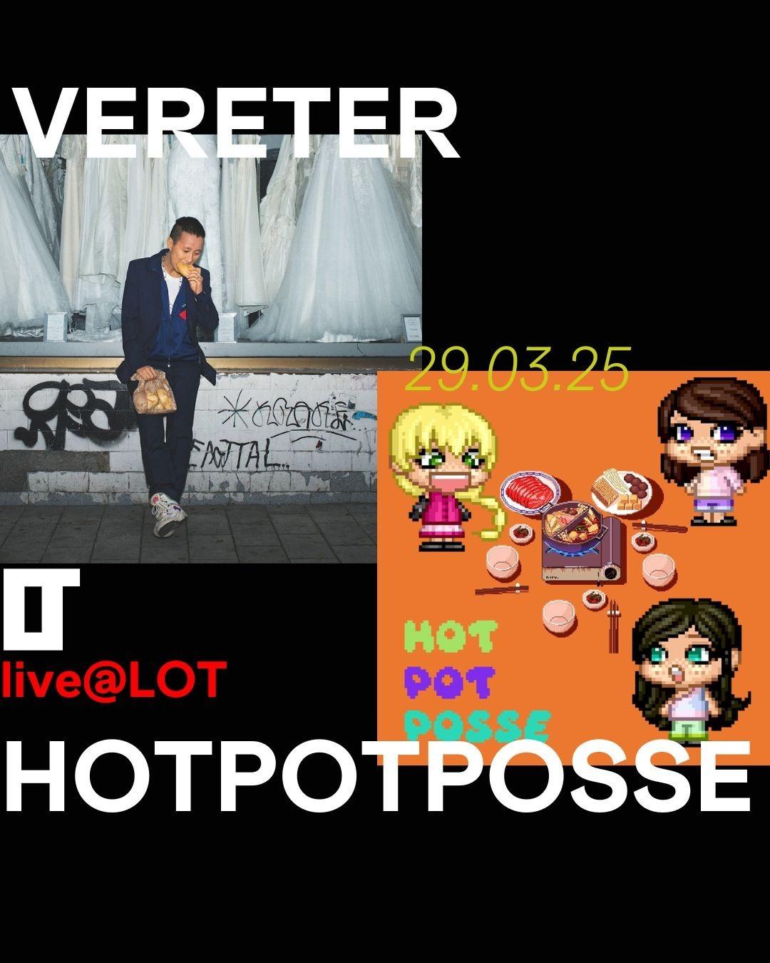 Live: Vereter, Hotpotposse Feat. Dj Ume & Miyra Lim