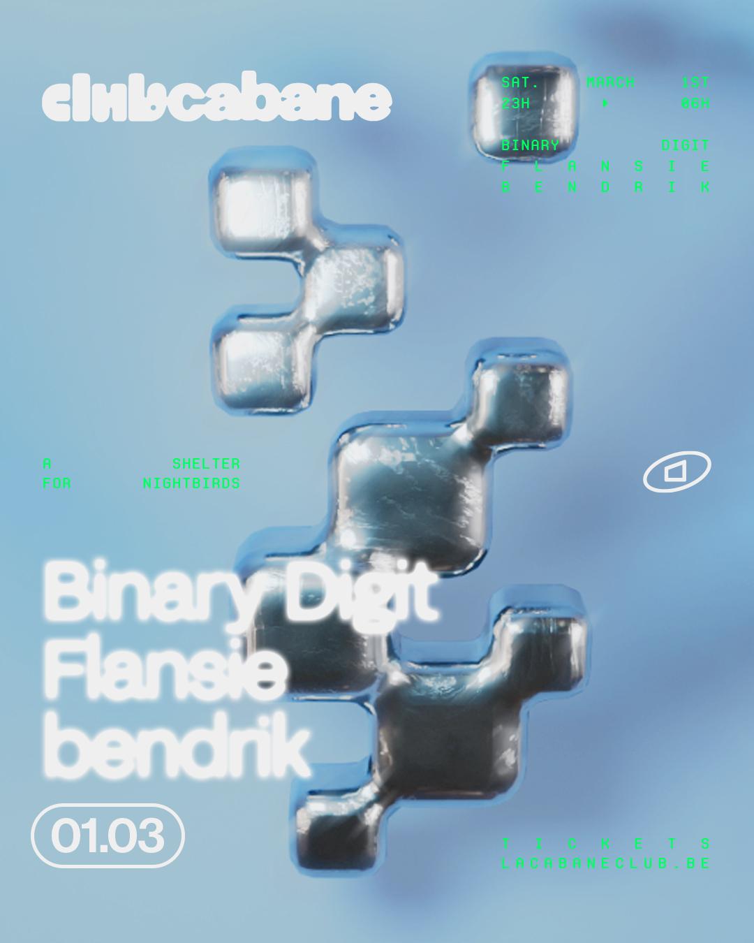 Club Cabane - Binary Digit, Flansie, Bendrik