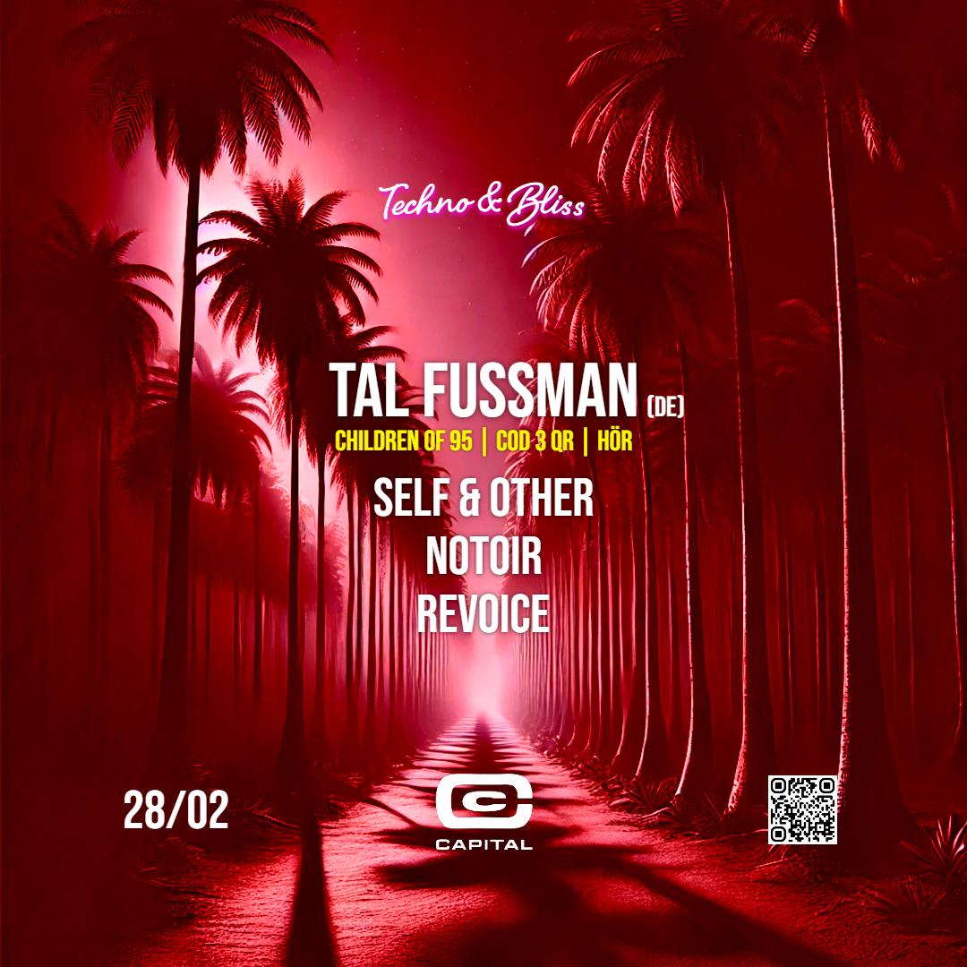 Techno & Bliss: Tal Fussman In Club Capital