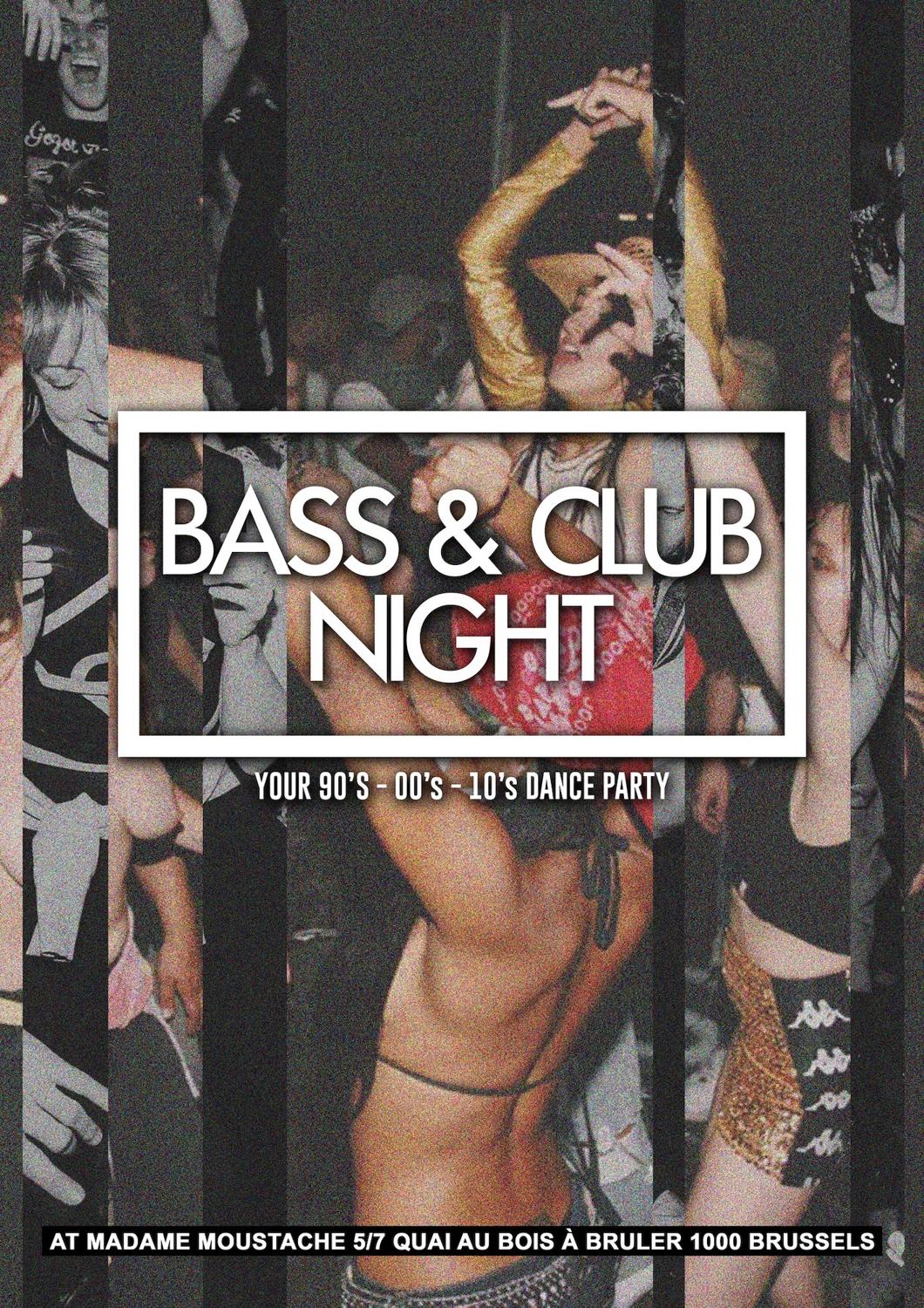 Bass & Club Night