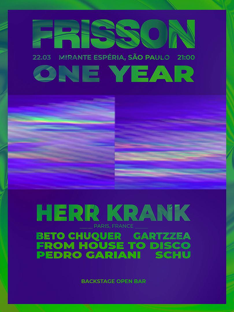 Frisson 1 Year W/ Herr Krank (Paris)