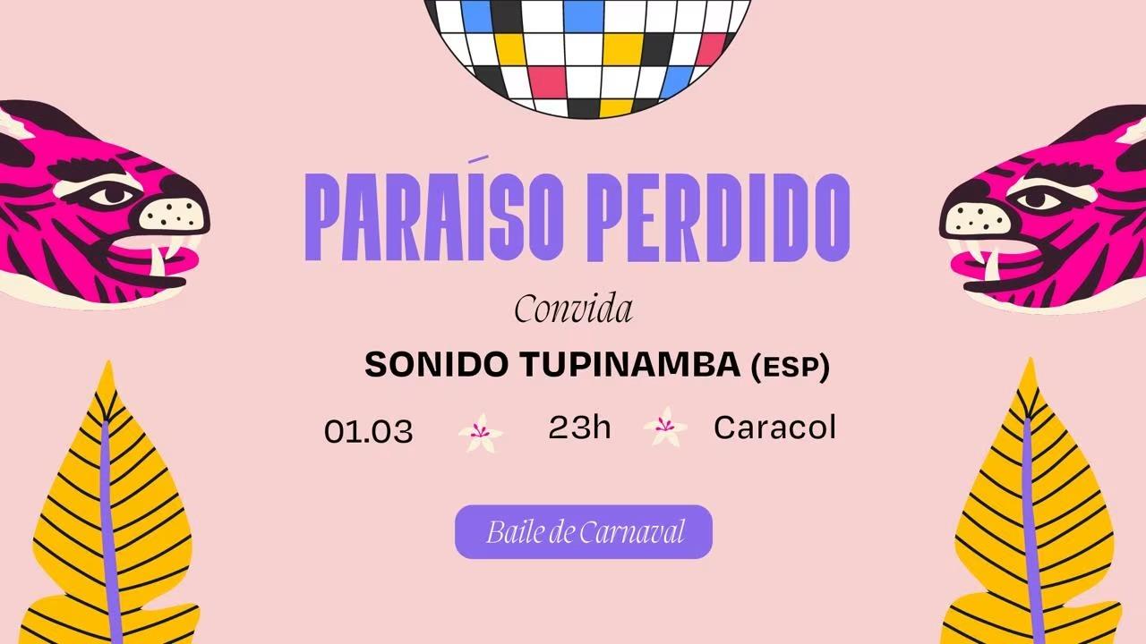 Paraíso Perdido - Baile De Carnaval