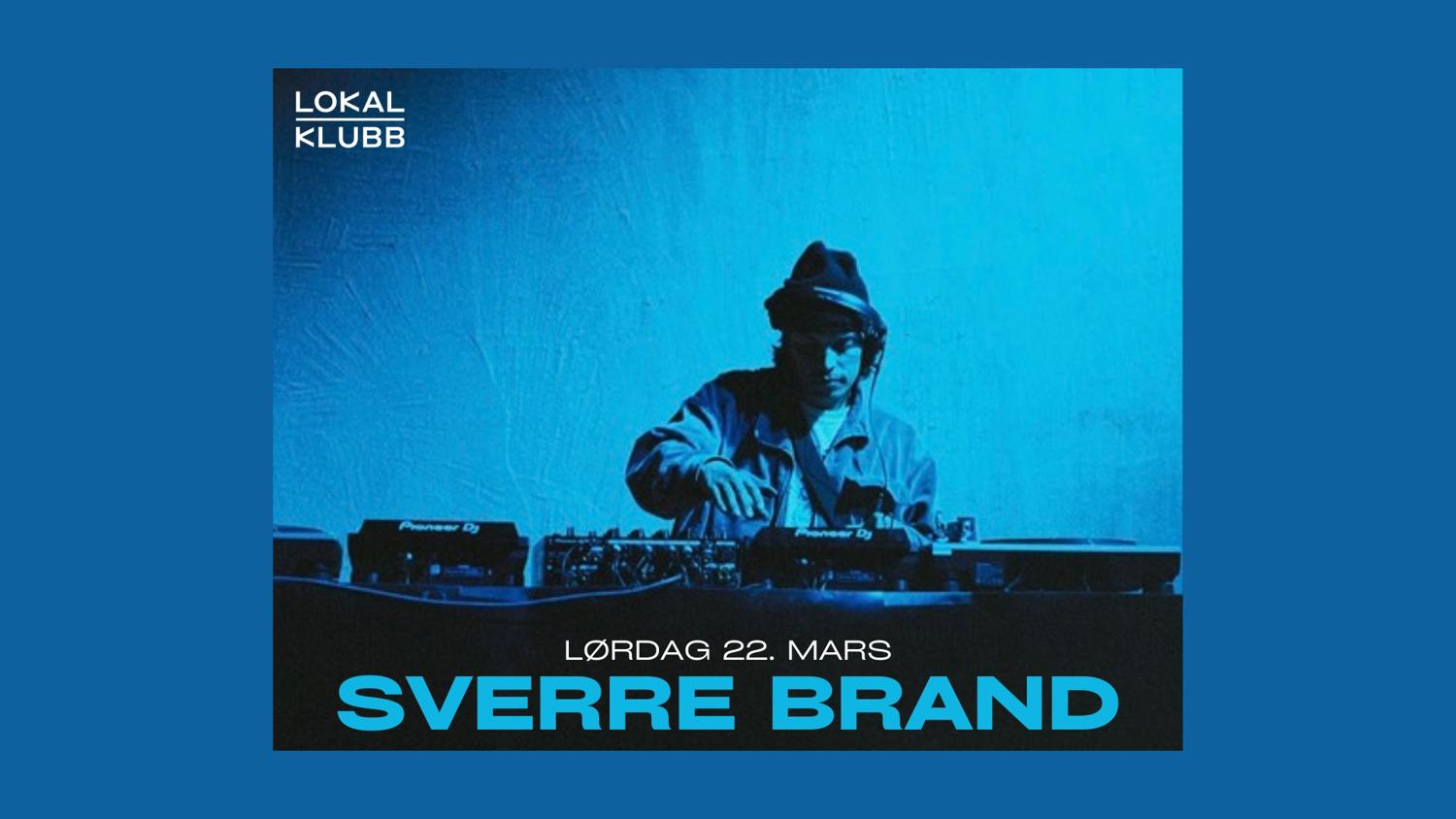 Sverre Brand (Filter Musikk) — Lokal Klubb