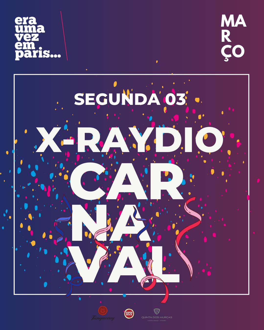 Carnaval - X-Raydio