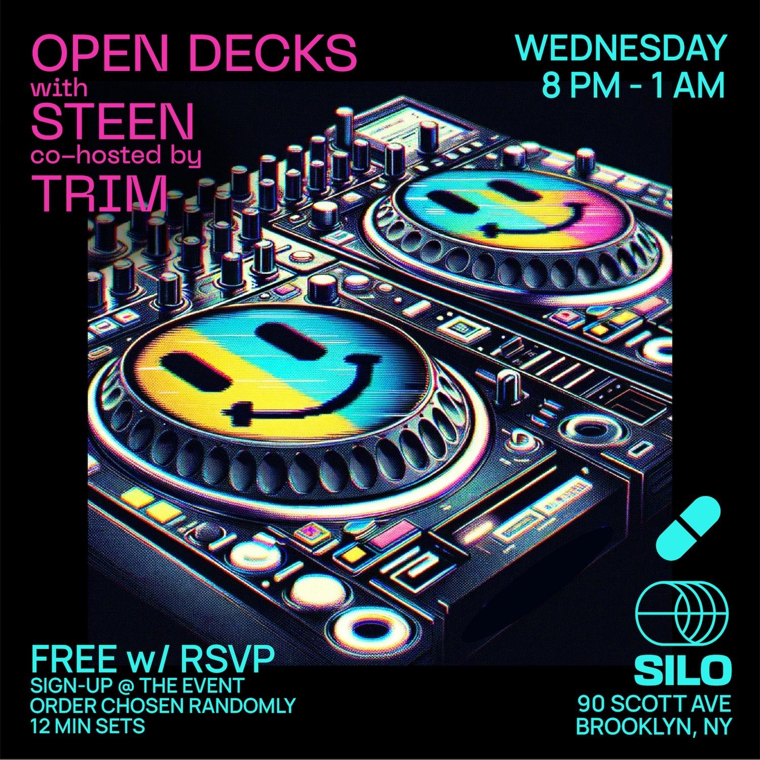 Open Decks With Steen And Slist