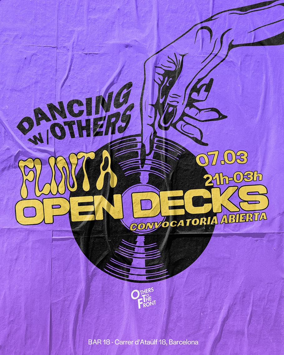 Dancing W/ Others + Flinta Open Decks