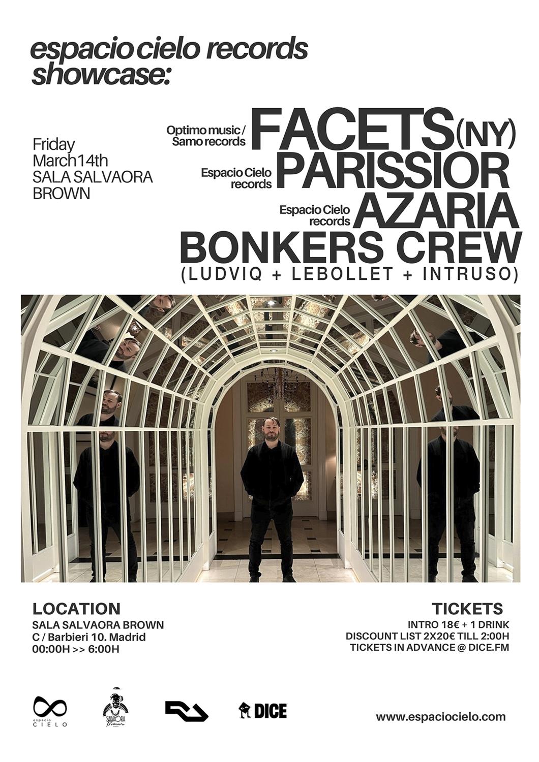 Espacio Cielo Showcase: Facets (Ny) + Parissior + Azaria + Bonkers Crew