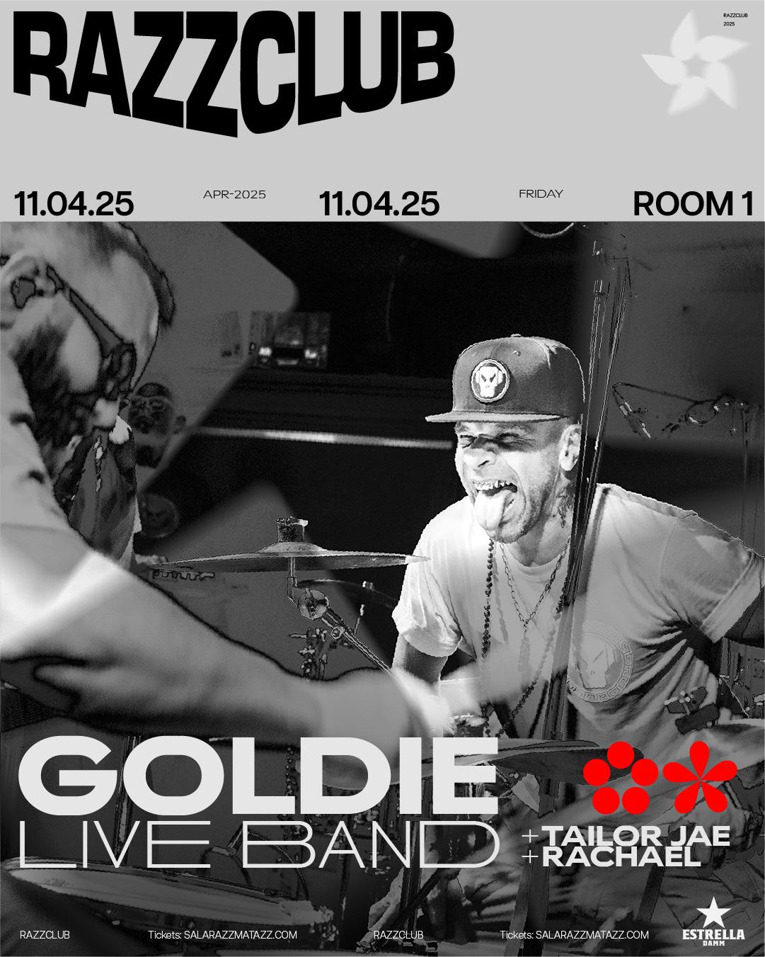 Razzclub: Goldie Live Band, Tailor Jae, Rachael & More Tba