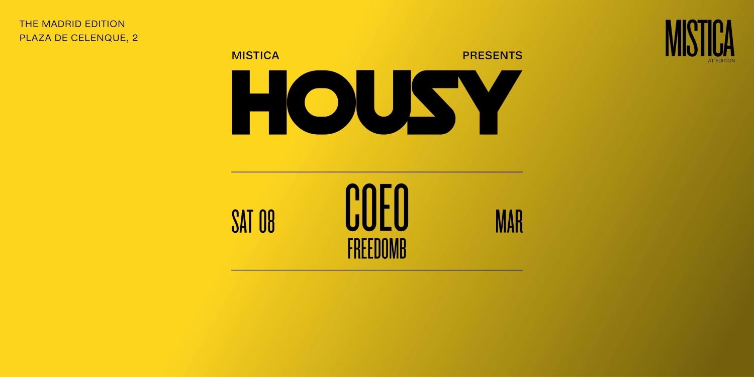 Mistica Presents: Housy With Coeo