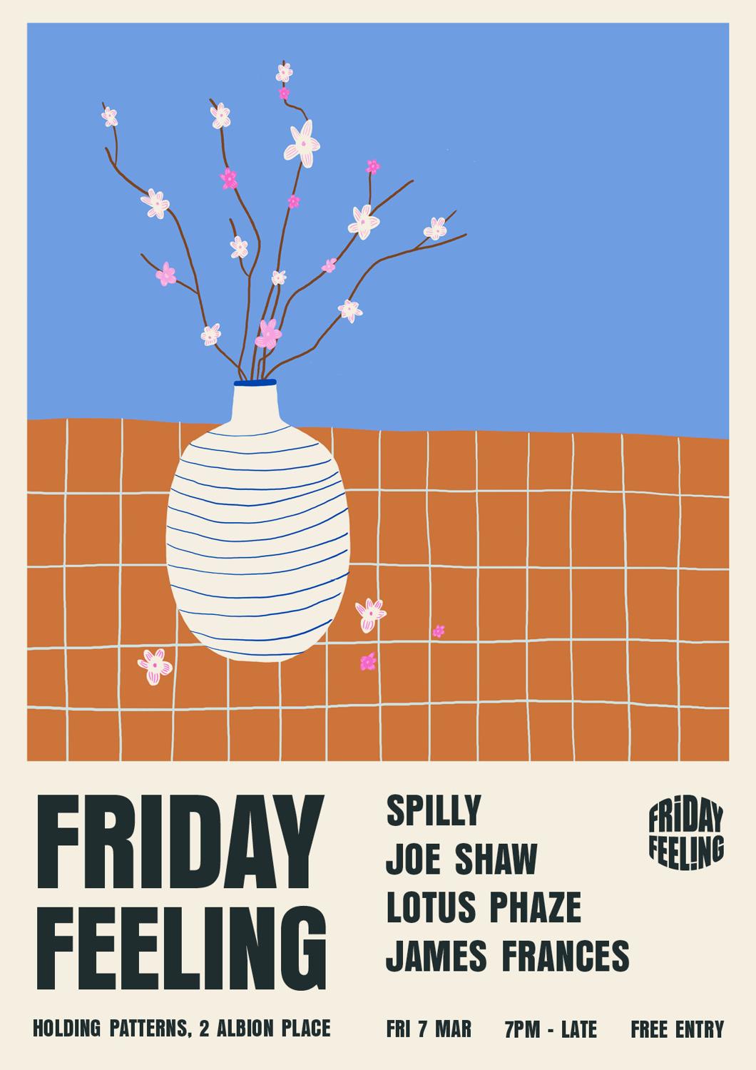 Friday Feeling X Holding Patterns With Spilly, Lotus Phaze, Joe Shaw, James Frances