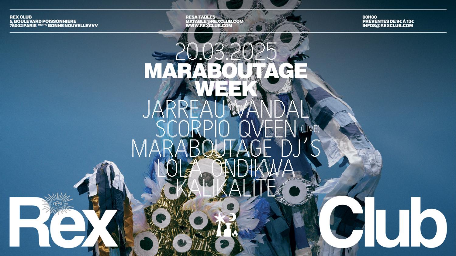 Maraboutage Week: Jarreau Vandal, Scorpio Qveen (Live), Maraboutage Dj'S, Lola Ondikwa