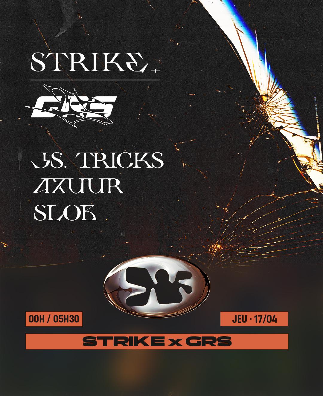 Strike X Grs | Macadam - Js. Tricks, Azuur, Slob