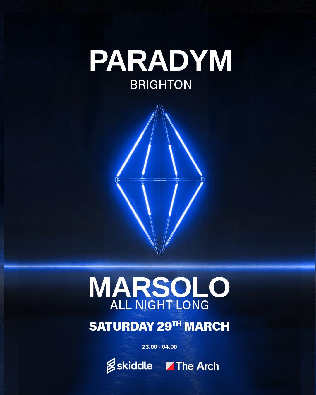 Paradym Brighton: Marsolo All Night Long