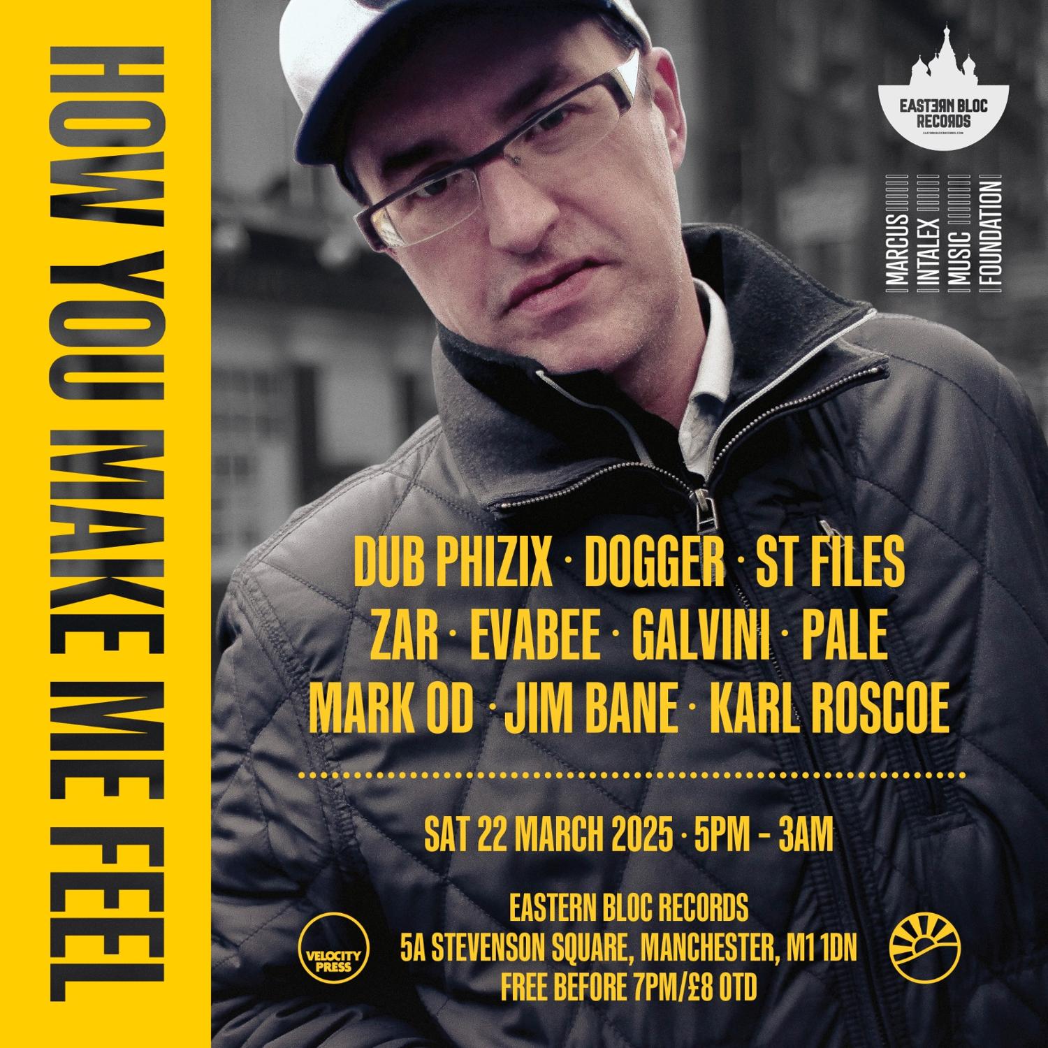 Marcus Intalex 'How You Make Me Feel' Book Release With Dub Phizix, Chimpo, St Files, Jim Bane