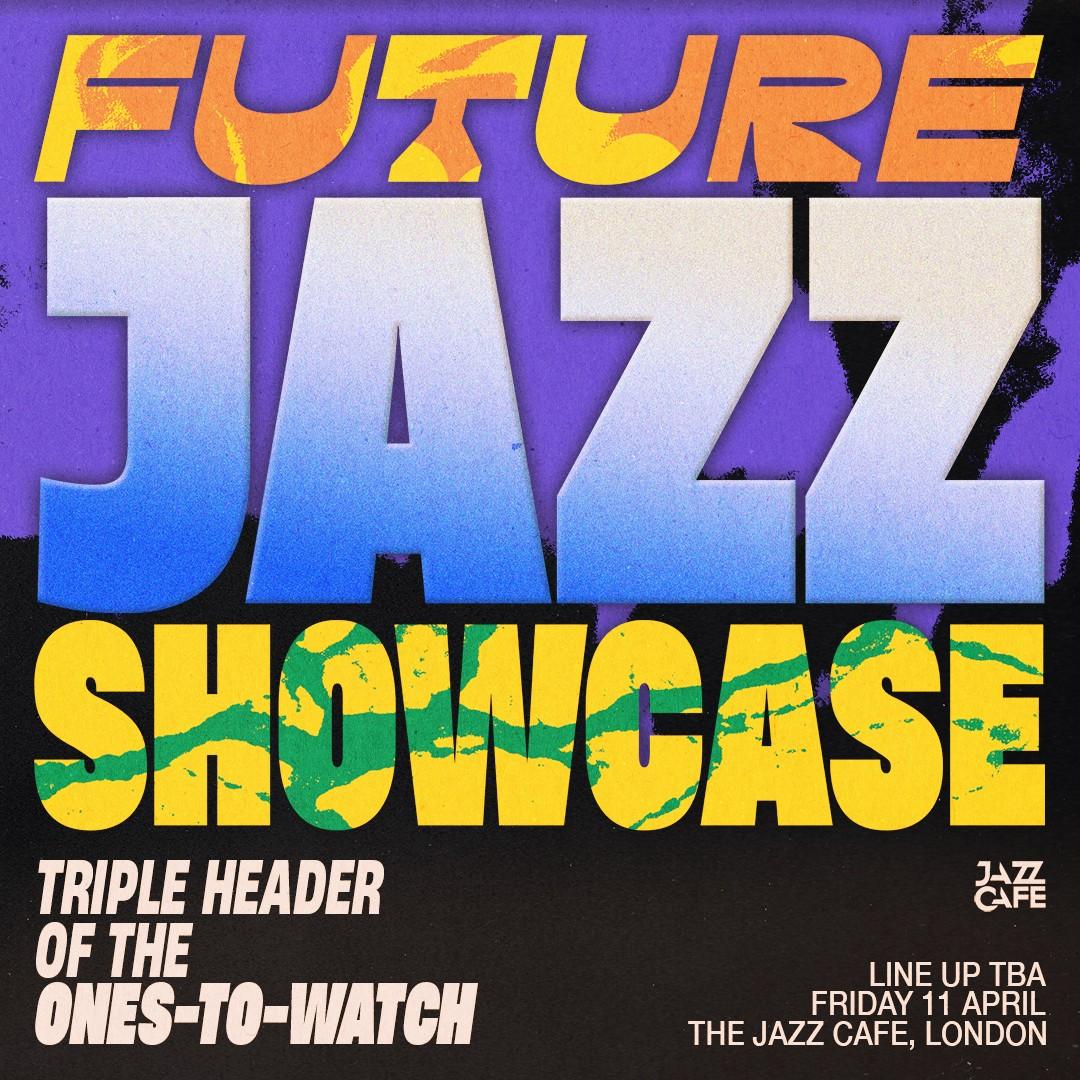 Future Jazz Showcase