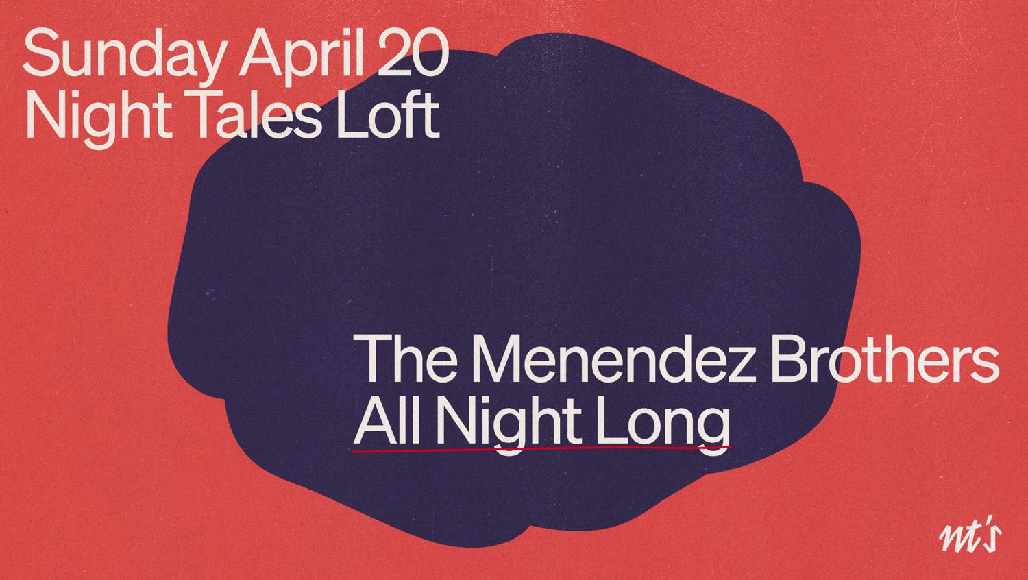 Nt'S Loft: Easter Sunday: The Menendez Brothers [All Night Long]