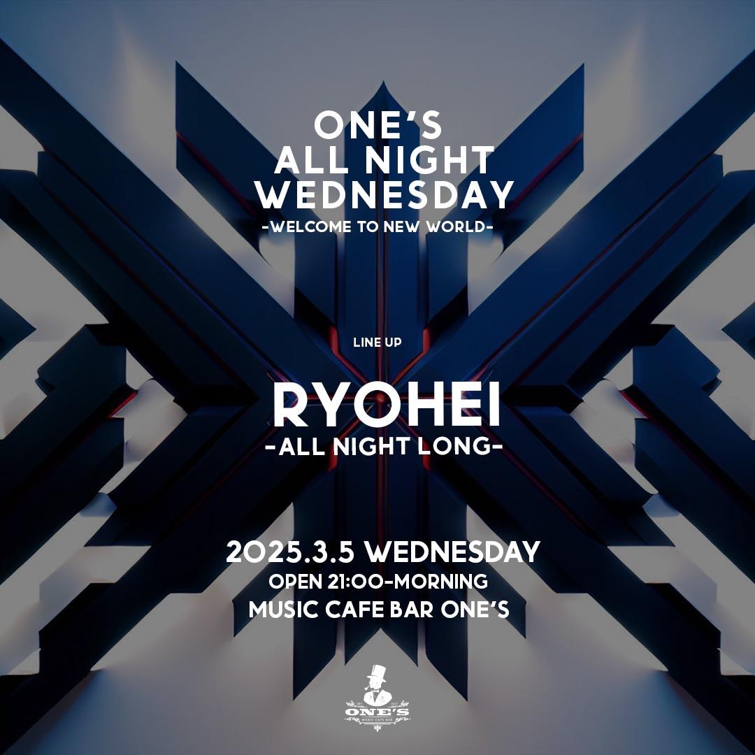 One'S All Night Wednesday