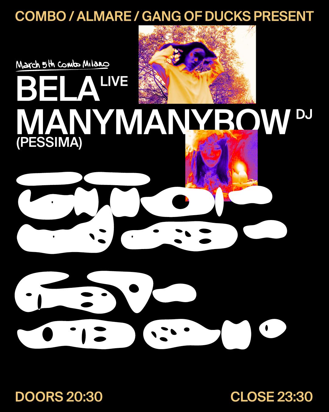 Bela Live + Manymanybow Dj